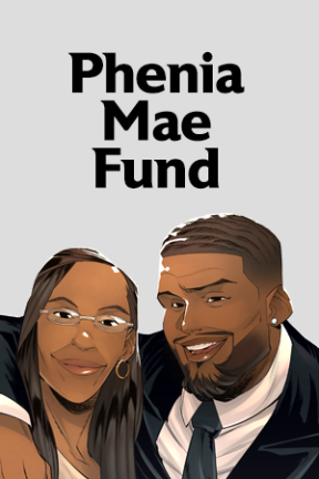 Donate now to the Phenia Mae Fund